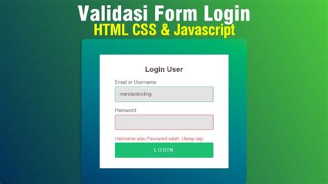 Membuat Validasi Form Login Dengan Html Css Dan Javascript Membuat Validasi Form Input