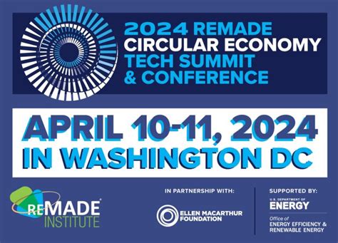 2024 Circular Economy Conference Registration Now Open REMADE Institute