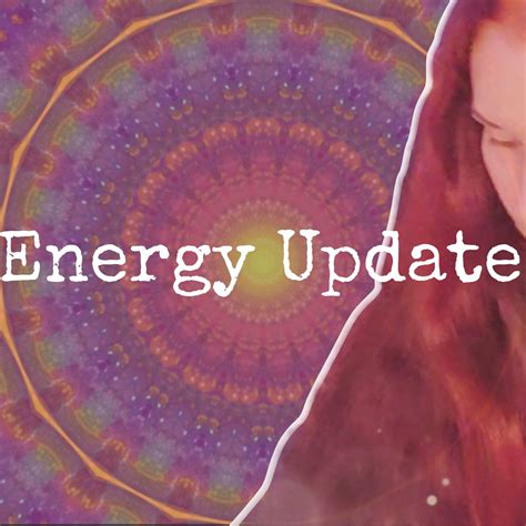 Energy Update Ascension Channelling Spiritual Guidance Daily LoA