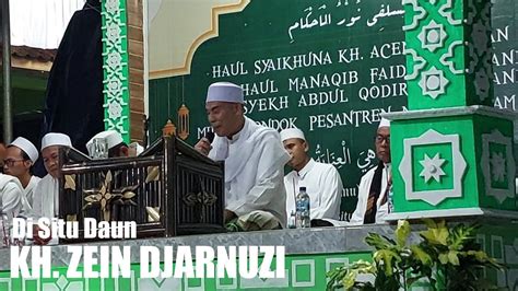 Kh Zein Djarnuzi Tqn Akang Cibinong Di Ponpes Nurul Ahkam Situ