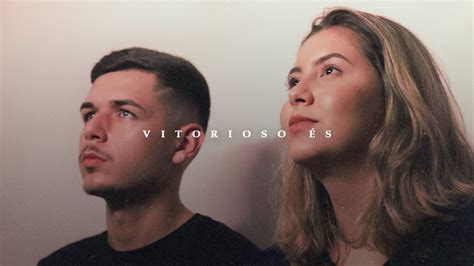 Vitorioso És Júlia Nascimento Cover Gabriel Guedes Youtube