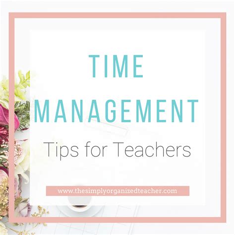 5 Strategies To Improve Time Management For Teachers