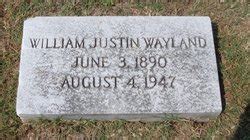 William Justin Wayland Homenaje De Find A Grave