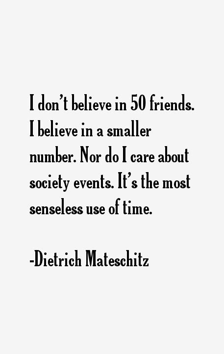 DIETRICH MATESCHITZ QUOTES image quotes at relatably.com