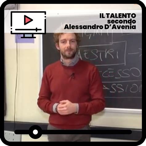 Il Talento Secondo Alessandro D Avenia