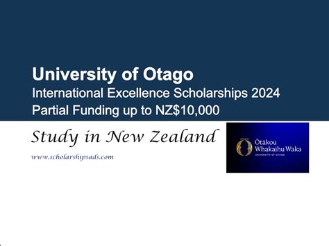 University Of Otago International Excellence Scholarships 2024 In New