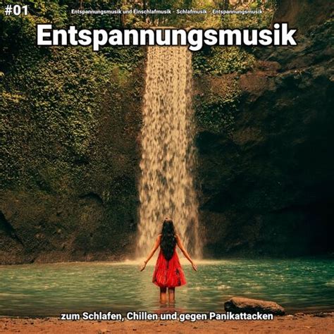 Musik Von Entspannungsmusik Und Einschlafmusik Alben Lieder