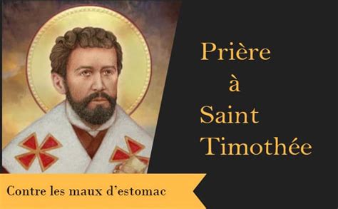 Saint Timothée et sa prière contre les maux d estomac