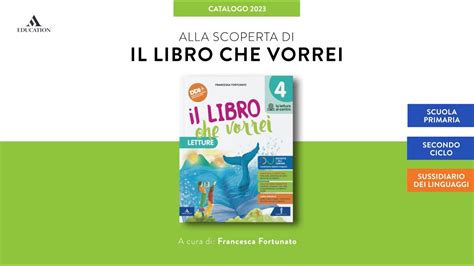 Il Libro Che Vorrei Sussidiario Dei Linguaggi Per La Scuola Primaria