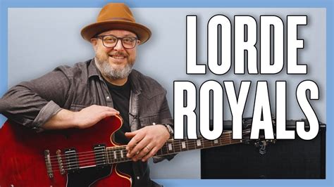 Lorde Royals Guitar Lesson Tutorial YouTube