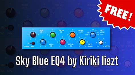 You Definitely Need This FREE Plugin Sky Blue EQ4 By Kiriki Liszt