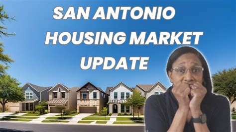 San Antonio Housing Market Update Discover The Latest San Antonio