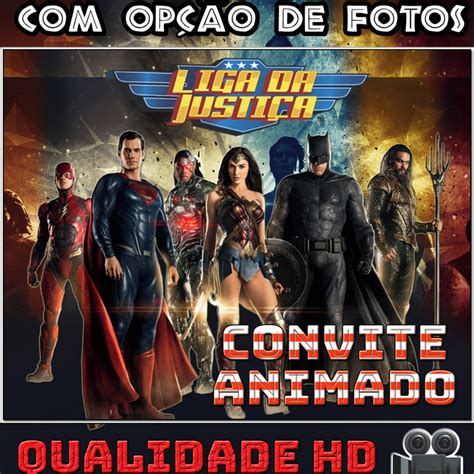 Convite Animado vídeo Liga da Justiça Filme Elo7