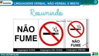 LINGUAGEM VERBAL NÃO VERBAL E MISTA 2 ANO pptx