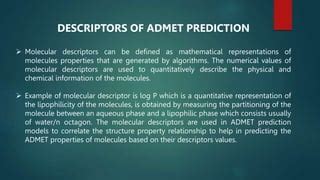 PREDICTION AND ANALYSIS OF ADMET PROPERTIES OF NEW Pptx