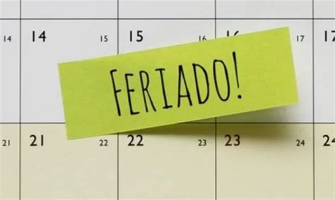 Ter Tr S Feriados Prolongados E Um Feriado A Mais Confira O