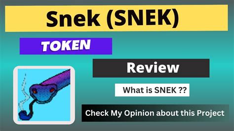 What Is Snek Snek Coin Review About Snek Token Youtube