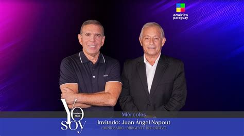 YoSoy 031 Invitado Juan Ángel Napout YouTube