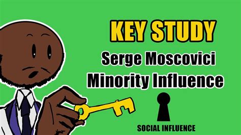 Serge Moscovici And Minority Influence A Level Psychology Revision