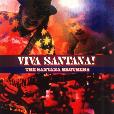 Viva Santana Santana Brothers Amazonca Music