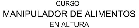 Curso De Manipulador De Alimentos Ayuntamiento De Altura