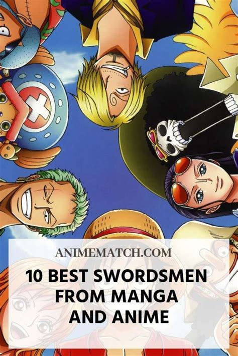 10 Best Swordsmen From Manga And Anime