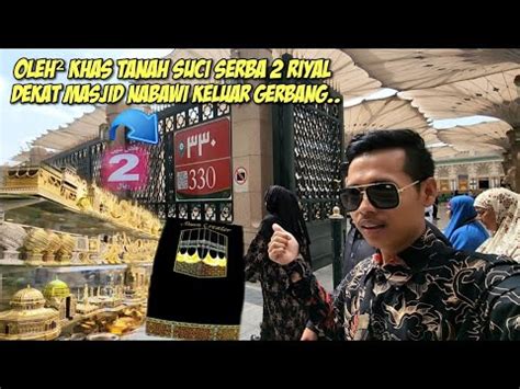 Waw Ada Toko Serba Riyal Dekat Masjid Nabawi Youtube