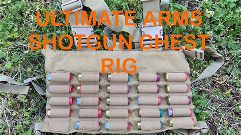 Ultimate Arms Shotgun Chest Rig Overview Youtube