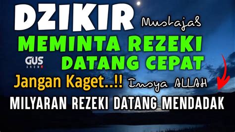 DZIKIR MALAM RABU BERKAH Zikir Pembuka Rezeki Dari Segala Penjuru