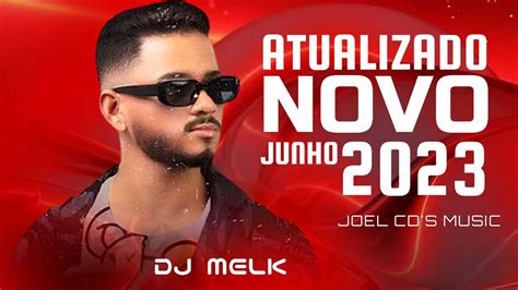 DJ MELK 2023 JUNHO ATUALIZADO FORROZIN DE SÃO JOÃO REPERTÓRIO NOVO