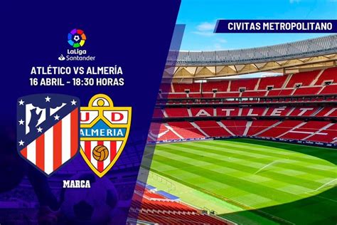 LaLiga Santander Atlético de Madrid Almería a qué hora y dónde ver