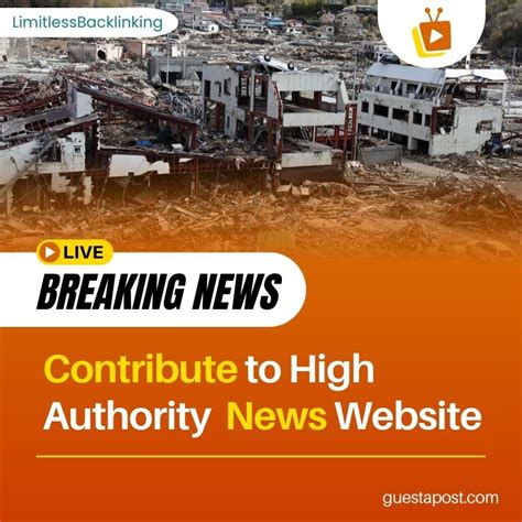 Contribute To High Authority News Website Guest A Post