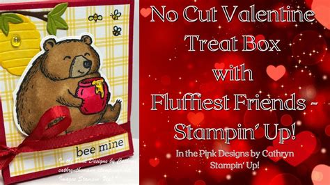 NO CUT VALENTINE TREAT HOLDER With FLUFFIEST FRIENDS Stampin Up