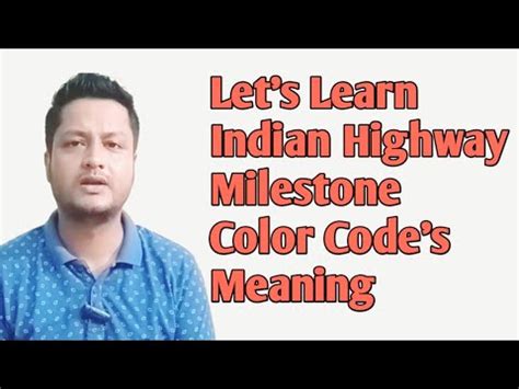 Indian Highway Milestone Color Codes Meaning Meaning OF Indian