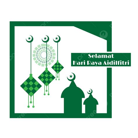 Raya Clipart Vector Selamat Hari Raya Happy Aidilfitri Islamic