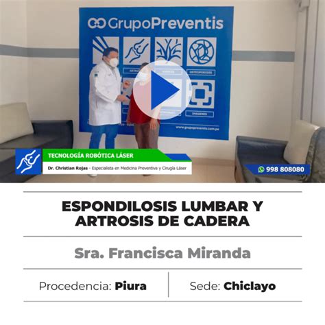 Sra Francisca Miranda Espondilosis Lumbar Y Artrosis De Cadera