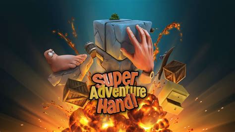 Super Adventure Hand For Nintendo Switch Nintendo Official Site