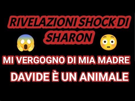 Chiara Dalessandra Il Duro Sfogo Di Sharon Contro La Madreshock