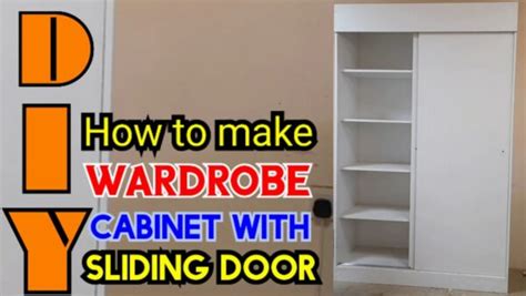 How To Make DIY Wardrobe Cabinet With Sliding Door Pano Gumawa Ng