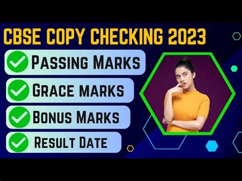 CBSE Result Date 2023 CBSE Board Exam Copy Checking 2023 CBSE Grace