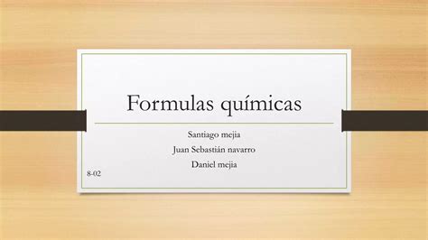 Formulas Qu Micas Pptx