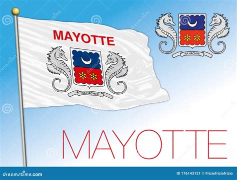 Mayotte Official National Flag And Coat Of Arms French Territory