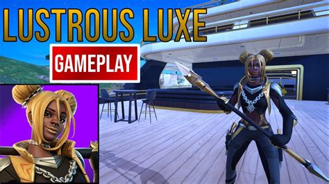 New Lustrous Luxe Skin Gameplay Fortnite Battle Royale Youtube