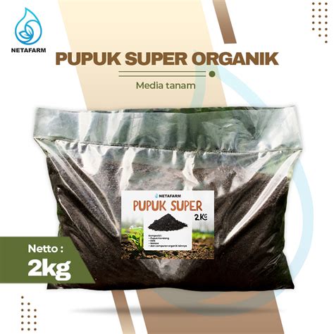 Jual Pupuk Organik Premium Super Humus Kompos Fermentasi Kg