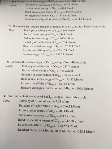 Oneclass Cycle 1 Calculate The Lattice Energy Of Nacl Using A Born Haber Data Enthalpy Of