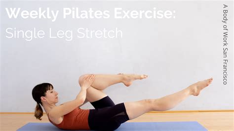 Weekly Pilates Exercise Single Leg Stretch Youtube