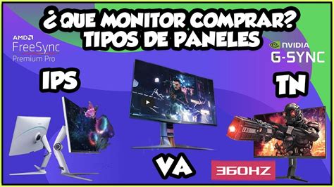 QUÉ MONITOR COMPRAR TIPOS DE PANELES DE MONITORES VENTAJAS E