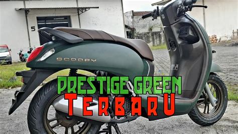 SCOOPY PRESTIGE GREEN 2023 Scoopy Warna HIJAU DOFF Terbaru YouTube