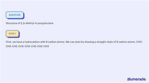 Solved Structure Of 23 Diethyl 4 Propyloctane