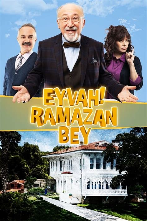 Eyvah Ramazan Bey TV Series 2023 The Movie Database TMDB